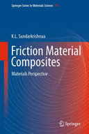 Friction material composites : materials perspective /