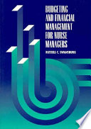 Budgeting and financial management for nurse managers /