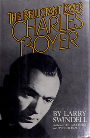 Charles Boyer : the reluctant lover /