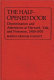 The half-opened door : discrimination and admissions at Harvard, Yale, and Princeton, 1900-1970 /