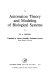 Automaton theory and modeling of biological systems