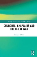 Churches, chaplains and the Great War /