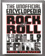 The unofficial encyclopedia of the Rock and Roll Hall of Fame /