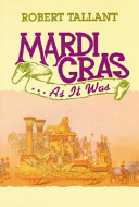 Mardi gras--as it was /