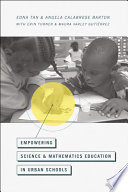 Empowering science and mathematics education in urban schools /