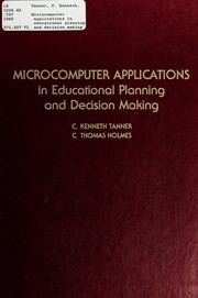 Microcomputer applications in educational planning and decision making /