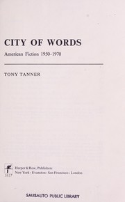 City of words: American fiction, 1950-1970.