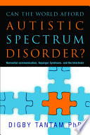 Can the world afford autistic spectrum disorder? : nonverbal communication, Asperger syndrome and the interbrain /