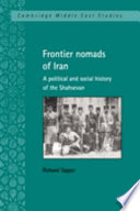 Frontier nomads of Iran : a political and social history of the Shahsevan /
