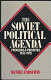 The Soviet political agenda : problems and priorities, 1950-1970 /