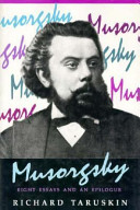 Musorgsky : eight essays and an epilogue /