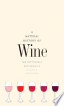 A natural history of wine /