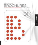 Design matters : brochures 01 : an essential primer for today's competitive market /