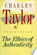 The ethics of authenticity /