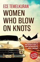 Women who blow on knots /