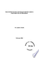 The United States and Iraq's Shi'ite clergy : partners or adversaries? /