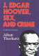 J. Edgar Hoover, sex, and crime : an historical antidote /