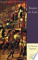 Treatise on law : summa theologica, questions 90-97 /