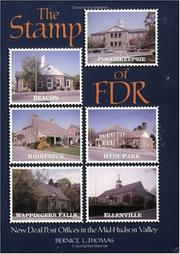 The stamp of FDR : New Deal post offices in the mid-Hudson Valley /