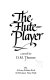 The flute-player : a novel /