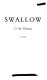 Swallow /