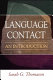 Language contact : an introduction /