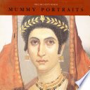 Mummy portraits in the J. Paul Getty Museum /