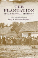 The plantation /