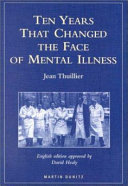 Ten years that changed the face of mental illness /