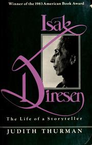 Isak Dinesen : the life of a storyteller /