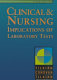 Clinical & nursing implications of laboratory tests /