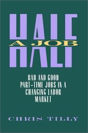 Half a job : bad and good part-time jobs in a changing labor market /