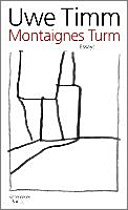 Montaignes Turm : Essays /