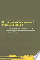 Environmental management plans demystified : a guide to implementing ISO 14001 /
