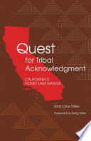 Quest for tribal acknowledgment : California's Honey Lake Maidus /