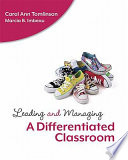 Leading and managing a differentiated classroom /