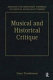 Music and historical critique : selected essays /