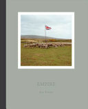 Empire : a journey to the remote edges of the British Empire /