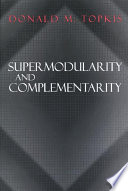 Supermodularity and complementarity /