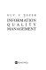 Information quality management /