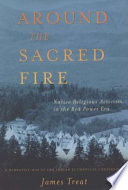 Around a sacred fire : a narrative map of the Indian ecumenical conference /