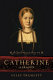 Catherine of Aragon : the Spanish queen of Henry VIII /