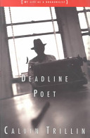 Deadline poet, or, My life as a doggerelist /