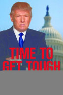 Time to get tough : making America #1 again /