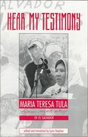 Hear my testimony : María Teresa Tula, human rights activist of El Salvador /