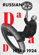 Russian Dada : 1914-1924 /