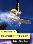 Introduction to information technology /