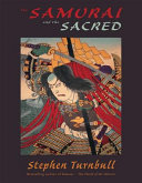 The samurai and the sacred /