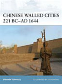 Chinese walled cities 221 BC-AD 1644 /