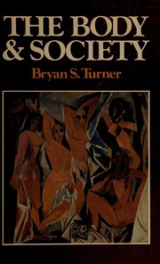 The body and society : explorations in social theory /